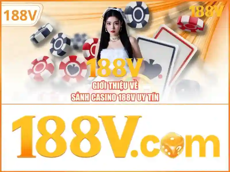 game bài 188v – Trải nghiệm chân thực và đánh giá thương hiệu