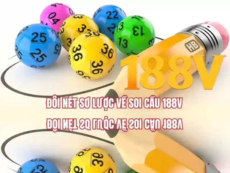 '188v chính thức – Tầm nhìn tương lai và trách nhiệm'